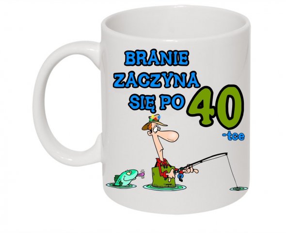 branie zaczyna sie po 40