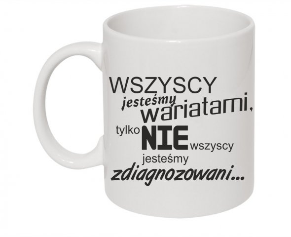 wszyscy jestesmy wariatami