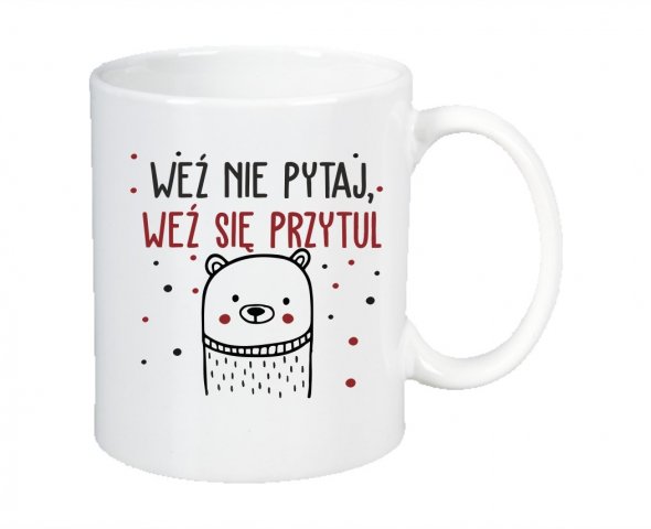 wez nie pytaj