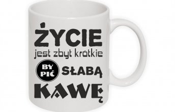 zycie jest zbyt krotkie